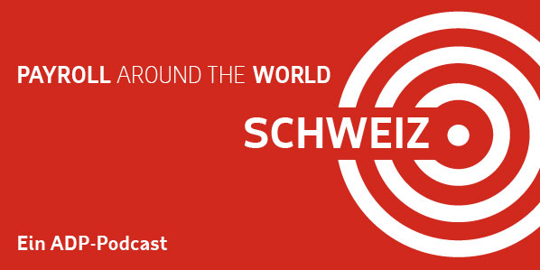 ENTGELTABRECHNUNG IN DER SCHWEIZ