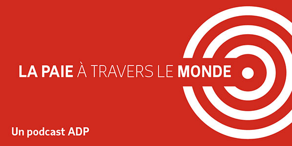 Tout ce qu'il y a à savoir sur la gestion de la paie dans différents pays.